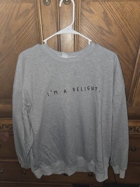 SHEIN Gray "I'm A Delight" Crewneck Sweatshirt